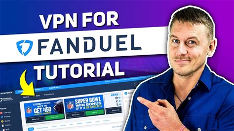 How to Use a VPN to Bet on FanDuel Sportsbook .